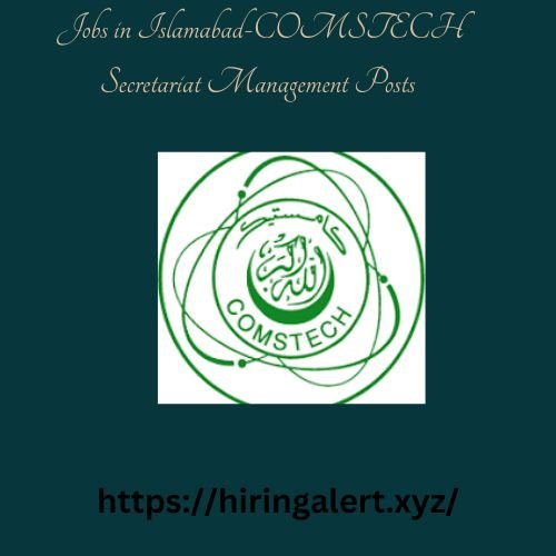 Jobs in Islamabad-COMSTECH Secretariat Management Posts 
