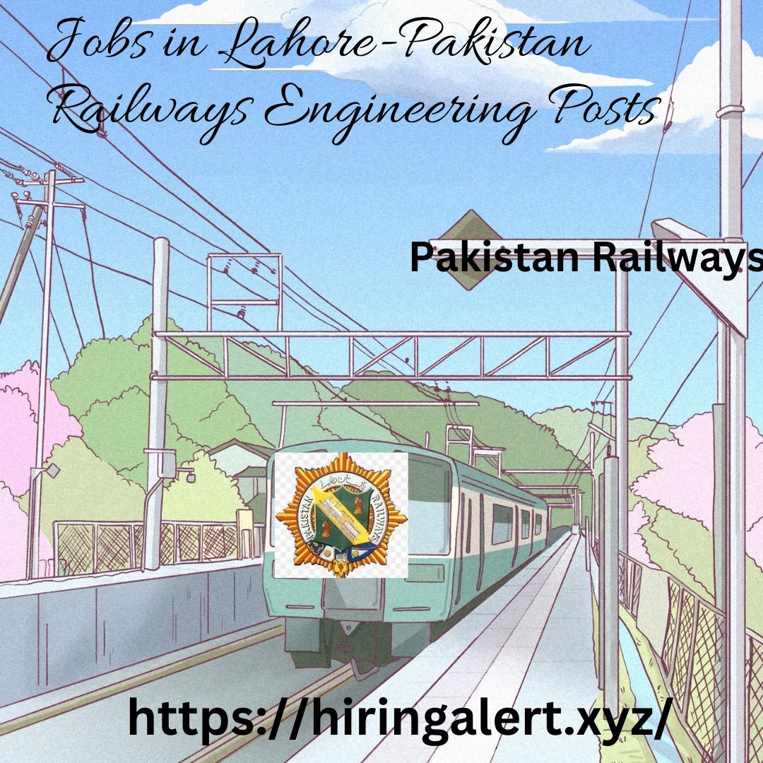 Jobs in Lahore-Pakistan Railways Engineering Posts